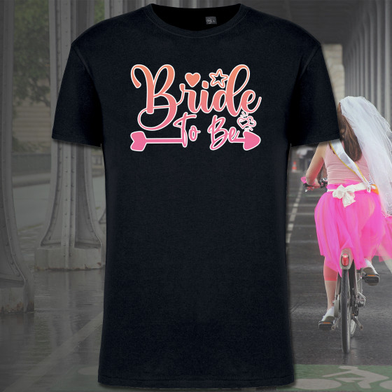 T-SHIRT BRIDE TO BE